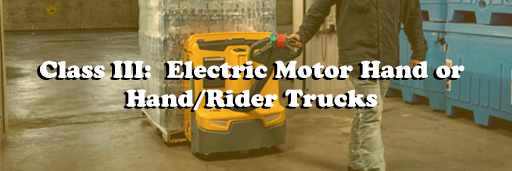 Electric Motor Hand or Hand & Rider Trucks Class 3 Banner